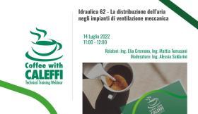 Idraulica 62 - La distribuzione dell'aria negli impianti di ventilazione meccanica - Coffee with Caleffi